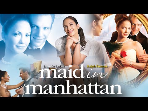 Maid in Manhattan (2002) Movie | Jennifer Lopez, Ralph Fiennes, Natasha Richardson | Review & Facts