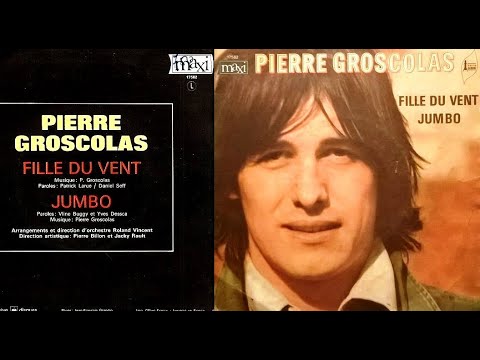 Pierre Groscolas - Fille Du Vent (1971) [HQ]