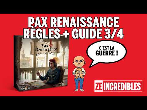 Pax Renaissance - Règles et Conseils : le Guide Ultime 3/4