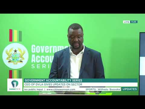 Government Accountability Series: DVLA CEO Outlines Key Reforms and Revenue Gains | Ghana News