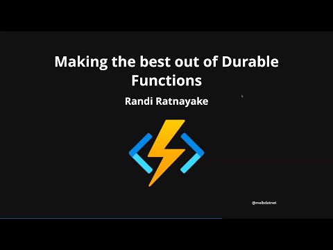 Making the best out of Azure Durable Functions thumbnail