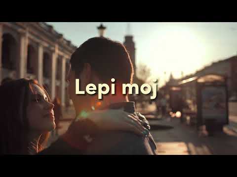 Snežana Đurišic - Lepi moj