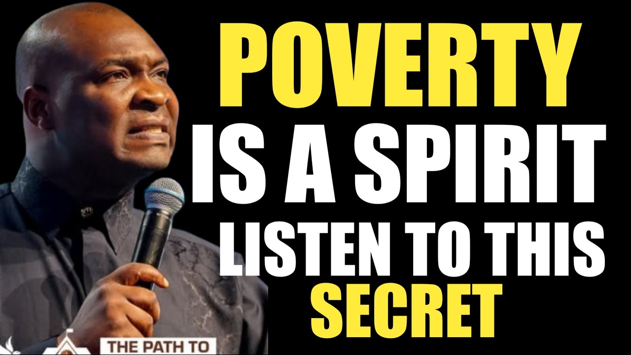 POVERTY IS A SPIRIT, 3 secret to stop Poverty, LISTEN TO THIS SECRET - Apostle Joshua Selman