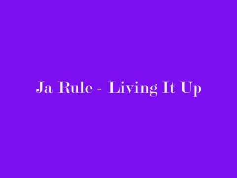 Ja Rule - Living it Up [HQ]