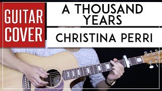 Download lagu A Thousand Years Guitar Cover Acoustic - Christina Perri 🎸 |Chords| mp3 Download lagu A Thousand Years Guitar Cover Acoustic - Christina Perri 🎸 |Chords| mp3