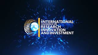 2021 International Conference on Research, Innovation and Investment Official Teaser