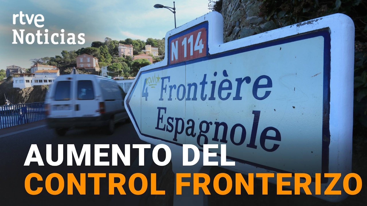 Francia refuerza la frontera con España por la crisis de Ceuta | RTVE Noticias