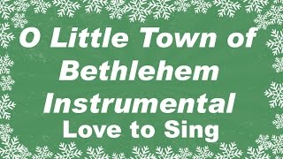 O Little Town Of Bethlehem Christmas Instrumental Music | With Christmas Karaoke Lyrics
