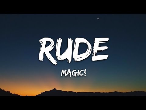 MAGIC! - Rude (Lyrics)