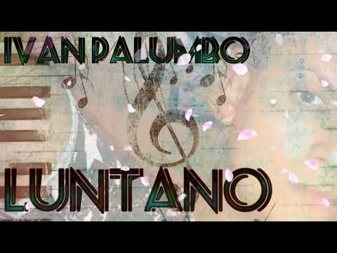 Ivan Palumbo - Luntane