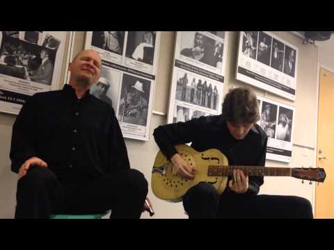 Juha Kartano & Jonne Kulluvaara - God Don't Never Change (Blind Willie Johnson)