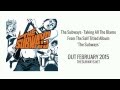 The Subways - Taking All The Blame (Official audio ...