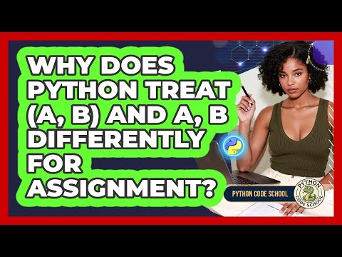 Why Does Python Treat A B And A B Differently For Assignment Python Code School