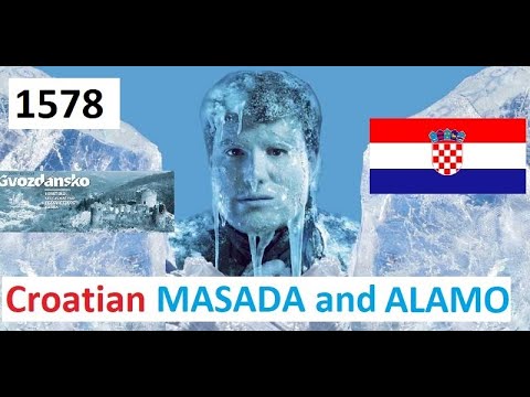 GVOZDANSKO 1578 - Croatian ALAMO or MASADA - Antemurale Christianitatis - Ivan Lenković