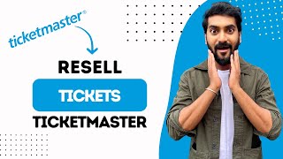 How To Resell Tickets On Ticketmaster (Best Method)