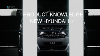 Product Knowledge New Hyundai H-1 I OTO.com
