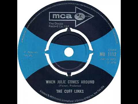 UK New Entry 1970 (54) The Cuff-Links - When Julie Comes Around