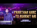 Prarthna Kare and Tu Avarnit Hai | Mix Worship with Brother Joseph Raj Allam in ASM