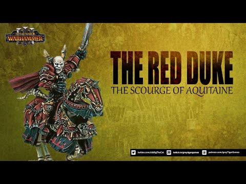 Warhammer 3: Could we see the Red Duke?