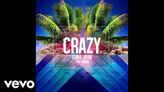 Erika Jayne - Crazy ft. Maino (Audio Bastardz Remix)