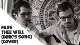Fare Thee Well (Dink&#39;s Song) | Oscar Isaac &amp; Marcus Mumford | Cover by Myths of a Thistle