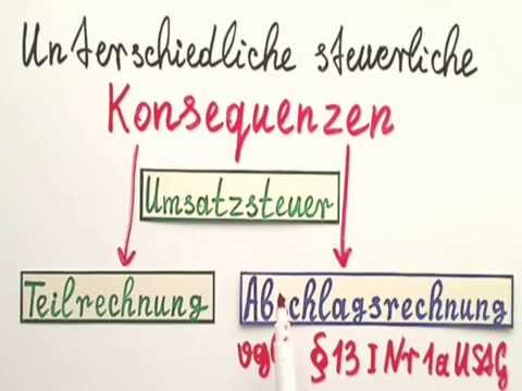 Der Unterschied zwischen Teilrechnung und Abschlagsrechnung