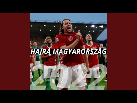 Hajrá Magyarország (2022)