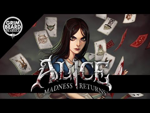 Grimbeard - Alice: Madness Returns (PC) - Review
