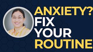 Why Routine Heals Anxiety
