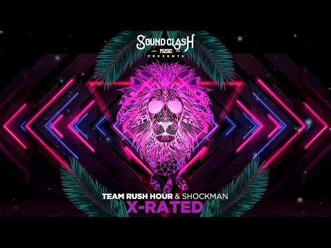Team Rush Hour & Shockman - X-Rated (Dancehall 2016)