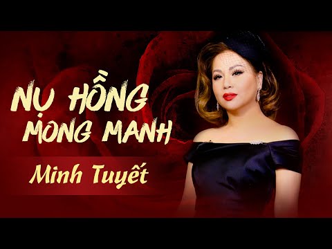 Nụ Hồng Mong Manh | Minh Tuyết | Music Video