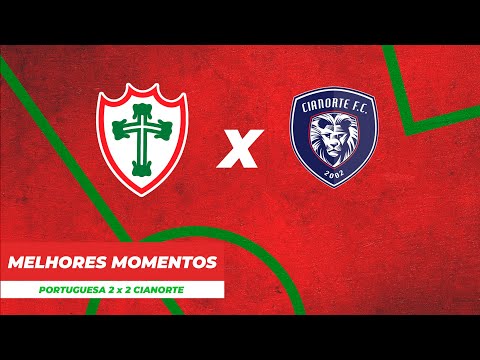 Gols e Melhores Momentos do jogo PORTUGUESA 2 x 2 CIANORTE - 05/06/2021 || LUSA TV