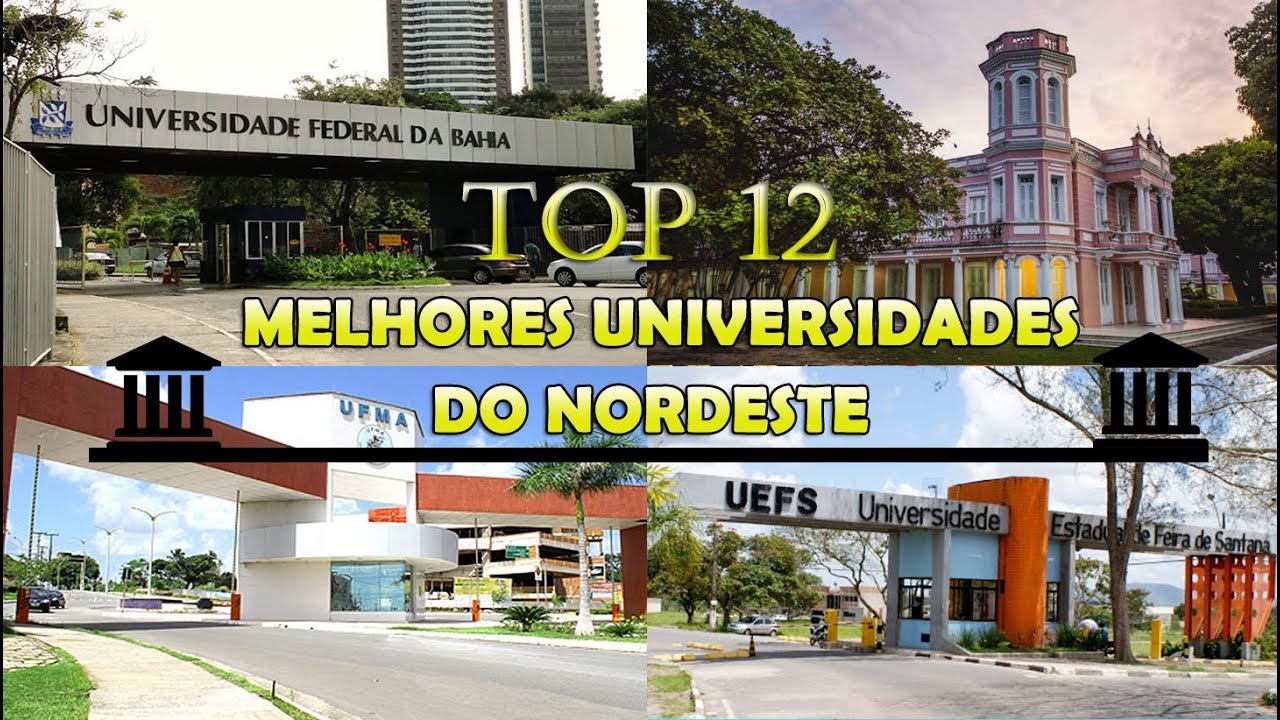 AS MELHORES UNIVERSIDADES DA REGIÃO NORDESTE DO BRASIL
