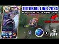 TUTORIAL LING 2024 HOW TO PLAY LING IN A VERY HARD GAME!! | LING NIGHT SHADE FASTHAND GAMEPLAY