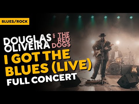 Douglas Oliveira & The Red Dogs - I Got The Blues LIVE (DVD Full Concert)