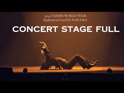 [4K] 241020 Taemin World Tour 'Ephemeral Gaze' in Fukuoka Stage FULL