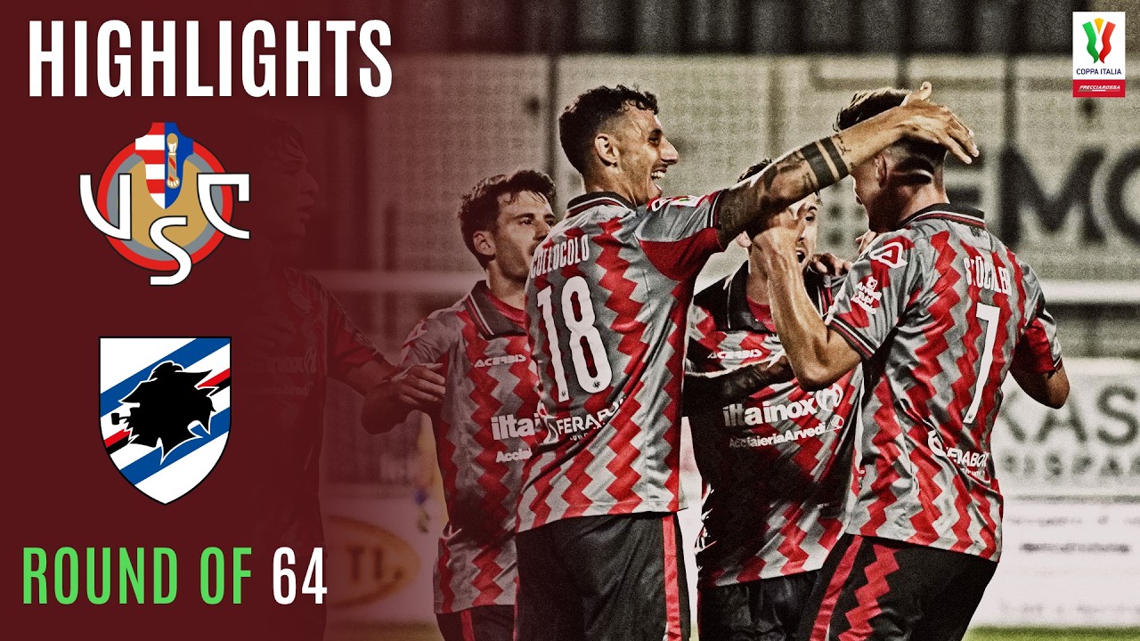Cremonese Go Through! | CREMONESE-SAMPDORIA 2-0 | HIGHLIGHTS | Coppa Italia Frecciarossa 2026/27