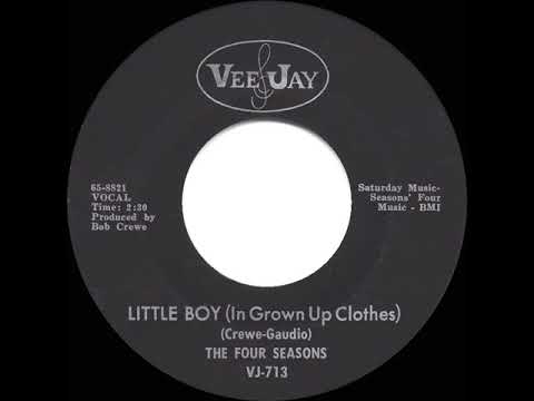 1966 4 Seasons - Little Boy (In Grown Up Clothes) (mono 45)