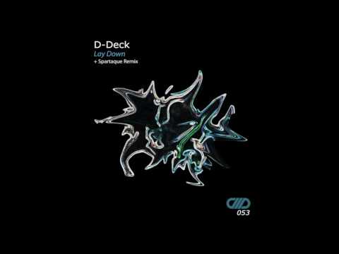 D-Deck - Lay Down (Spartaque Rmx) [Comade Music]