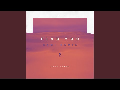 Find You (RAMI Remix)