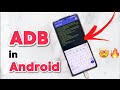 Finally use ADB without PC/ROOT on any Android | Best Android MOD?