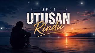 Download lagu SPIN – Utusan Rindu | Cover & Lirik Full HD 🎵 Lagu Malaysia viral tiktok 2026 mp3