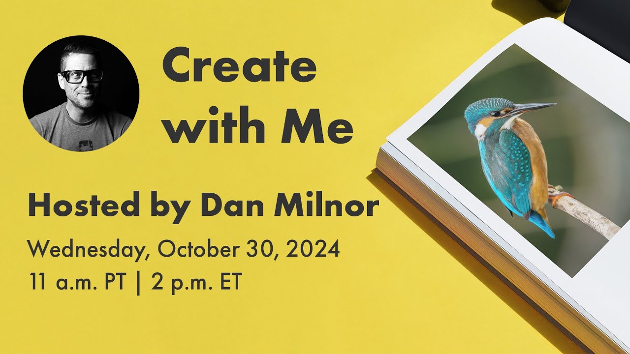 Create with Me: Hosted by Dan Milnor