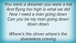 Shedaisy - Man Going Down Lyrics
