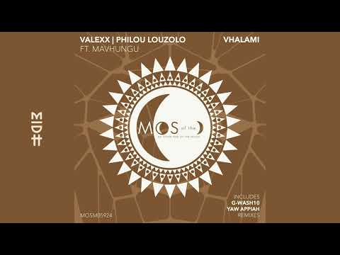 Valexx, Philou Louzolo ft. Mavhungu - Vhalami (G-Wash10 Extended Remix)
