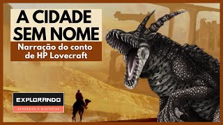 EXPLORE A CIDADE SEM NOME. Horror Cósmico clássico de Lovecraft. #horrorcosmico
