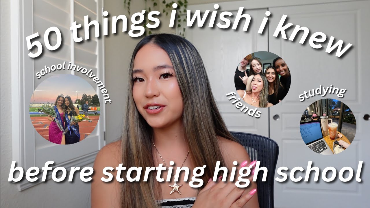 50 things i wish i knew before starting high school | FRESHMAN ADVICE