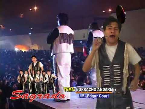 Grupo Sagrado / Borracho Andare / Gran Champion Producciones