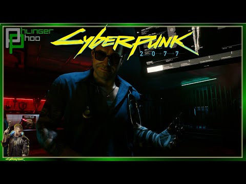 MEETING WITH THE RIPPERDOC!  - CyberPunk 2077 - Phlinger after dark!