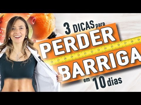 Agora vai: 3 dicas para perder medidas em 10 dias!